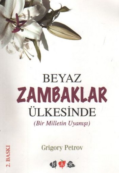 Beyaz Zambaklar Ülkesinde Beyaz Zambaklar Ülkesinde