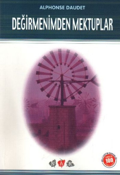 Değirmenimden Mektuplar / 100 Temel Eser Değirmenimden Mektuplar / 100 Temel Eser