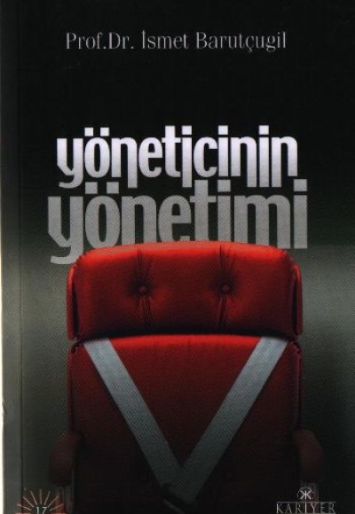 Yöneticinin Yönetimi Yöneticinin Yönetimi