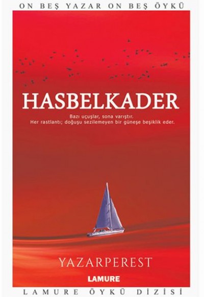 Lamure Öykü Dizisi - Hasbelkader Lamure Öykü Dizisi - Hasbelkader