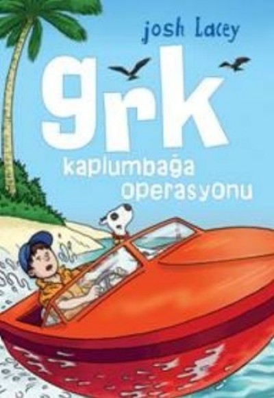 Grk Kaplumbağa Operasyonu Grk Kaplumbağa Operasyonu