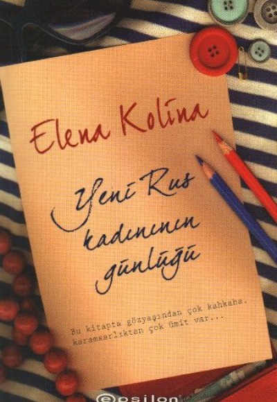 Yeni Rus Kadınının Günlüğü Yeni Rus Kadınının Günlüğü