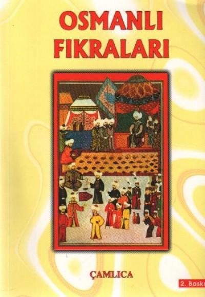 Osmanlı Fıkraları Osmanlı Fıkraları