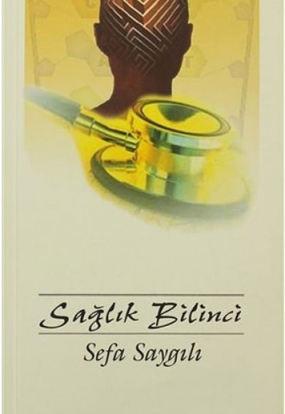 Sağlık Bilinci Sağlık Bilinci