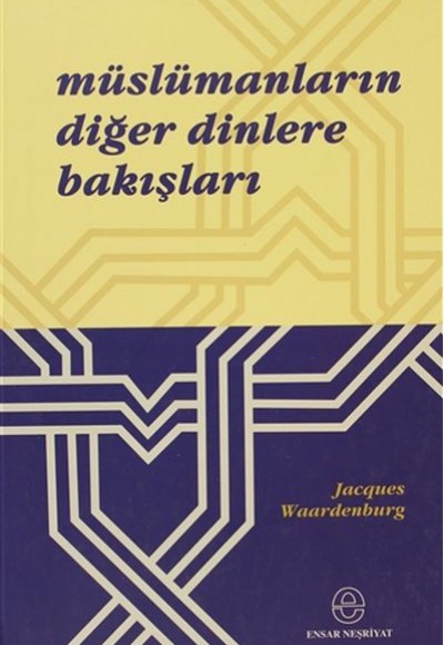 Müslümanların Diğer Dinlere Bakışları Müslümanların Diğer Dinlere Bakışları