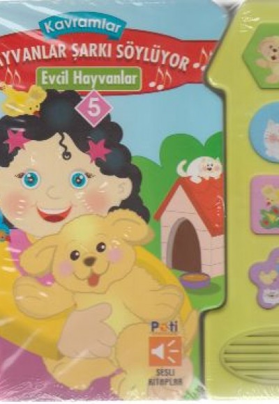 Kavramlar Hayvanlar Şarkı Söylüyor 5: Evcil Hayvanlar Kavramlar Hayvanlar Şarkı Söylüyor 5: Evcil Hayvanlar