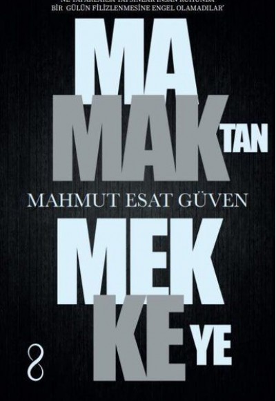 Mamaktan Mekkeye Mamaktan Mekkeye